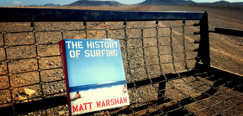 The History of Surfing – Matt Warshaw