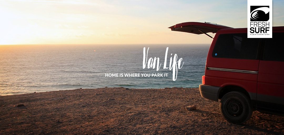 Van Life – Home is where you park it