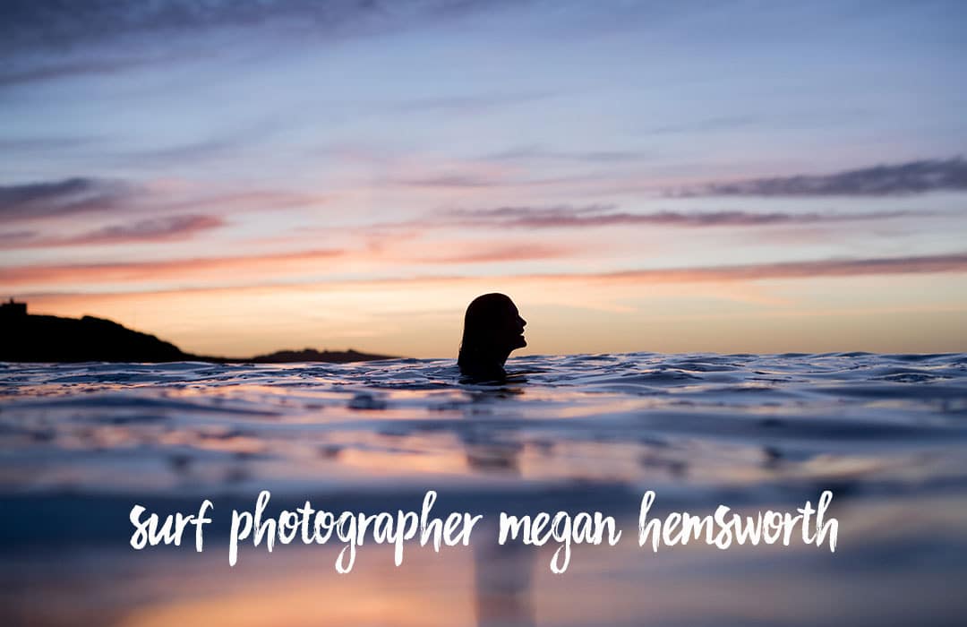 surf photographer megan hemsworth