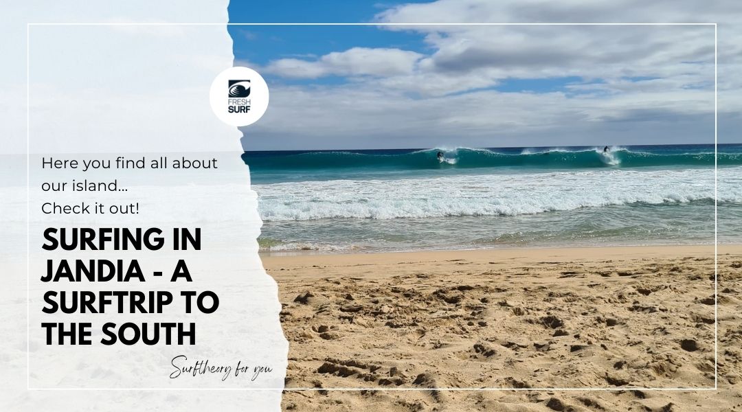 surfing in jandia - a surf trip to the south