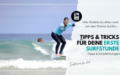 Tipps für deine erste Surfstunde