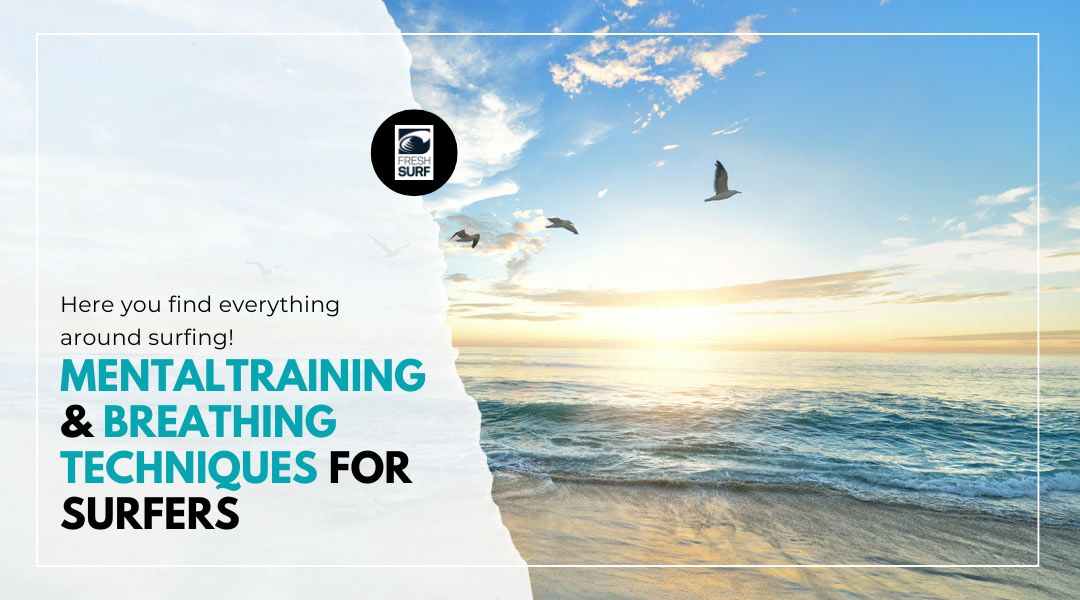 mental training and breathing techniques for surfers