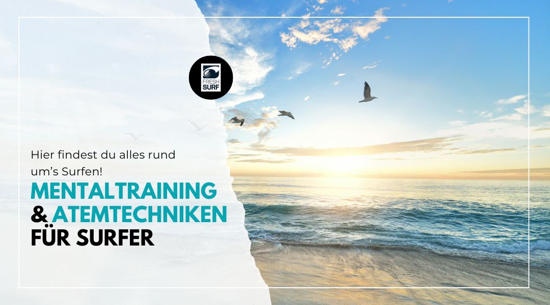 mentaltraining und atemtechniken für surfer