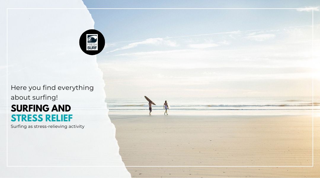 surfing as stress relieving activity surfing as a stress relieving activity