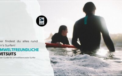 Umweltfreundliche Wetsuits – Der hilfreiche Guide für bewusste Surfer