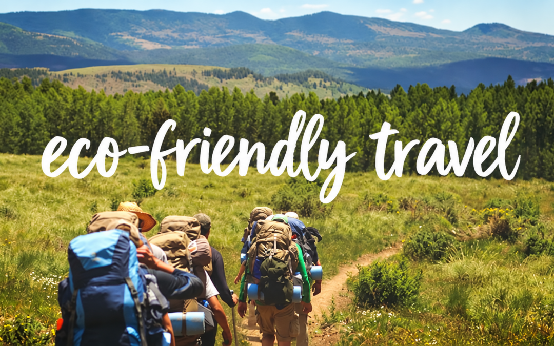 Eco-friendly travel – here is how